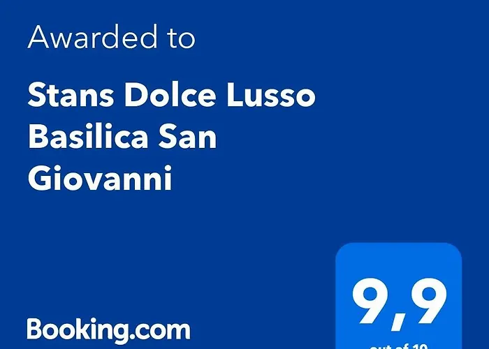Stans Dolce Lusso Basilica San Giovanni * Rome